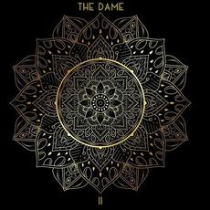 II mp3 Album by The Dame