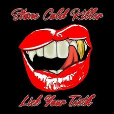 Lick Your Teeth mp3 Album by Stone Cold Killer