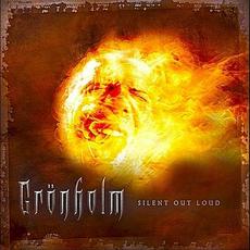 Silent Out Loud mp3 Album by Gronholm