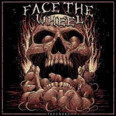 Penumbra mp3 Album by Face The Wheel