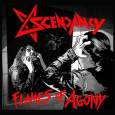 Flames of Agony mp3 Album by Ascendancy