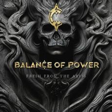 Fresh From The Abyss mp3 Album by Balance of Power