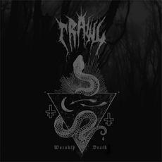 Worship Death mp3 Album by Crawl