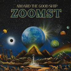 Aboard The Good Ship mp3 Album by Zoomst