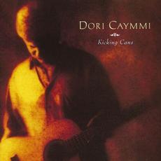 Kicking Cans mp3 Album by Dori Caymmi