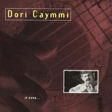 If Ever... mp3 Album by Dori Caymmi