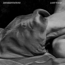 Lost Today mp3 Album by Disorientations