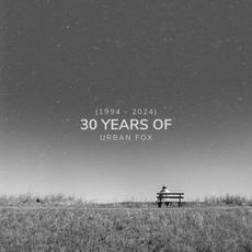30 Years of Urban Fox mp3 Album by Urban Fox