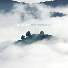 News from Nowhere mp3 Album by Graeme James