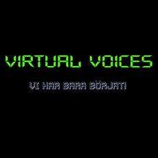 Vi Har Bara Börjat! mp3 Album by Virtual Voices
