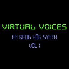 En Redig Hög Synth - Vol 1 mp3 Album by Virtual Voices