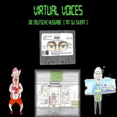 Die Deutsche Ausgabe (Mit DJ Sivert) mp3 Album by Virtual Voices