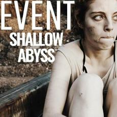 Shallow Abyss mp3 Album by Event
