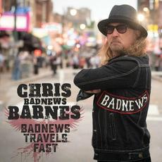 BadNews Travels Fast mp3 Album by Chris BadNews Barnes