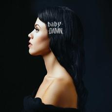 Baby Damn mp3 Album by Liz Brasher