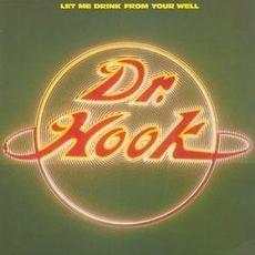 Let Me Drink From Your Well mp3 Album by Dr. Hook