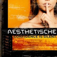Confidence Is Silent mp3 Album by Aesthetische