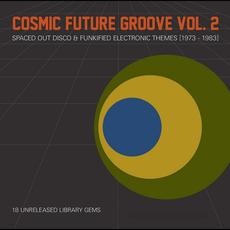 Cosmic Future Groove Vol. 2 mp3 Compilation by Various Artists