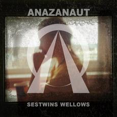 Sestwins Wellows mp3 Single by Anazanaut