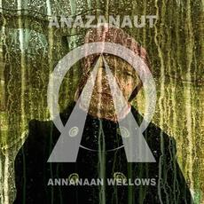 Annanaan Wellows mp3 Single by Anazanaut