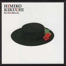 Sevilla Breeze mp3 Album by Himiko Kikuchi (菊池ひみこ)