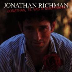 ¡Jonathan, te vas a emocionar! mp3 Album by Jonathan Richman