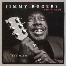 Feelin' Good mp3 Album by Jimmy Rogers