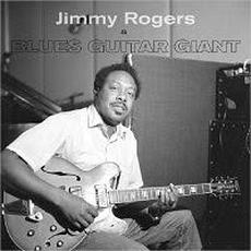 A Blues Guitar Giant mp3 Artist Compilation by Jimmy Rogers
