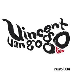 Live mp3 Live by Vincent Van Go Go