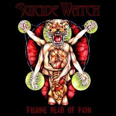 Figure Head of Pain mp3 Album by Suicide Watch