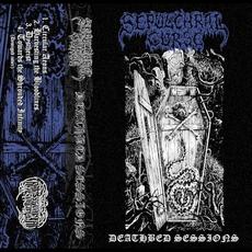 Deathbed Sessions mp3 Album by Sepulchral Curse