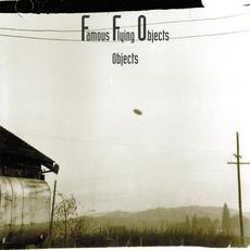 Objects mp3 Album by Famous Flying Objects