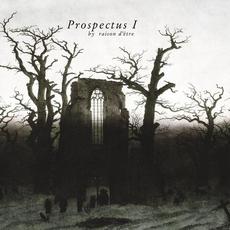 Prospectus I (Remastered) mp3 Album by raison d'être
