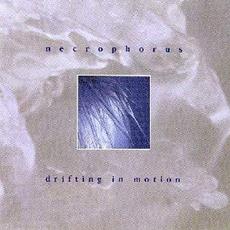 Drifting In Motion mp3 Album by Necrophorus