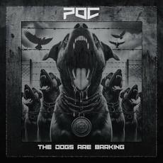 The Dogs Are Barking mp3 Album by POC