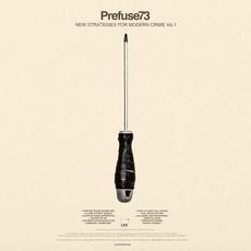 New Strategies For Modern Crime Volume 1 mp3 Album by Prefuse 73