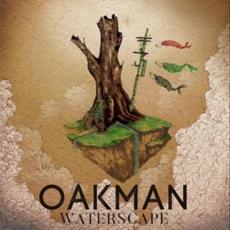 Waterscape mp3 Album by Oakman