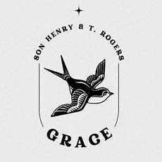 Grace mp3 Album by Son Henry & T. Rogers