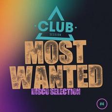 Most Wanted - Disco Selection, Vol. 4 mp3 Compilation by Various Artists