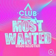 Most Wanted - Disco Selection, Vol. 2 mp3 Compilation by Various Artists