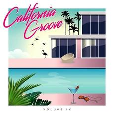 California Groove, Volume IV mp3 Compilation by Various Artists