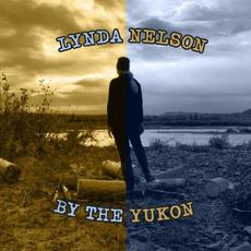 By The Yukon mp3 Album by Lynda Nelson