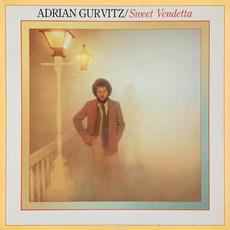Sweet Vendetta mp3 Album by Adrian Gurvitz