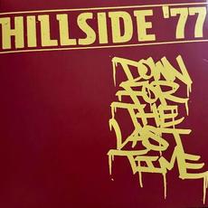 Down For The Last Time mp3 Album by Hillside '77