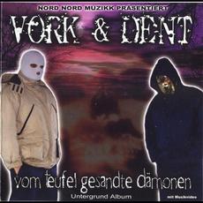 Vom Teufel Gesandte Dämonen mp3 Album by Vork & Dent