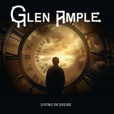 Living in Desire mp3 Album by Glen Ample