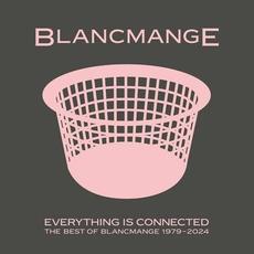 Everything Is Connected: The Best of Blancmange mp3 Artist Compilation by Blancmange