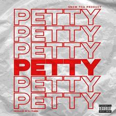 Petty mp3 Single by Snow Tha Product