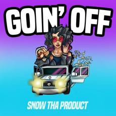 Goin' Off mp3 Single by Snow Tha Product