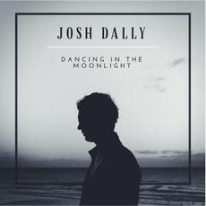 Dancing in the Moonlight mp3 Single by Josh Dally